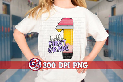 Hello First Grade PNG Sublimation Greedy Stitches 