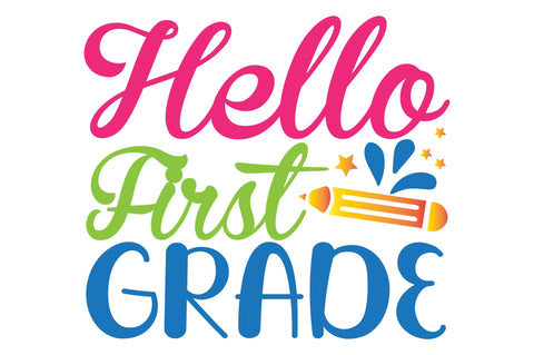 Hello First Grade SVG Craftlabsvg24 