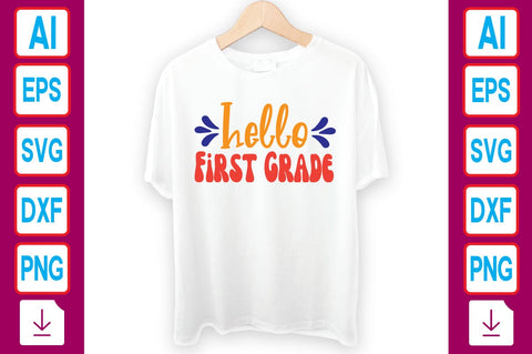 Hello First Grade SVG Craftlabsvg24 