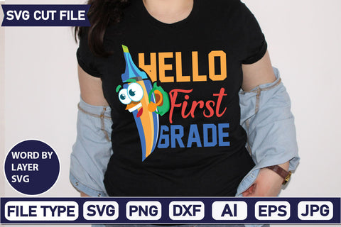Hello First Grade SVG Cut File SVG DesignPlante 503 