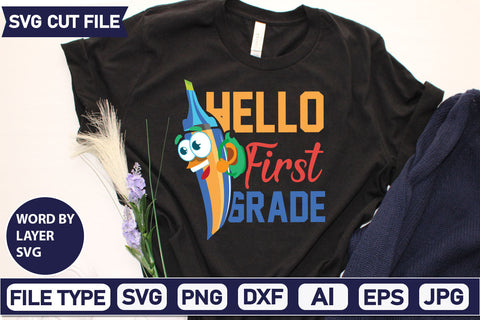Hello First Grade SVG Cut File SVG DesignPlante 503 