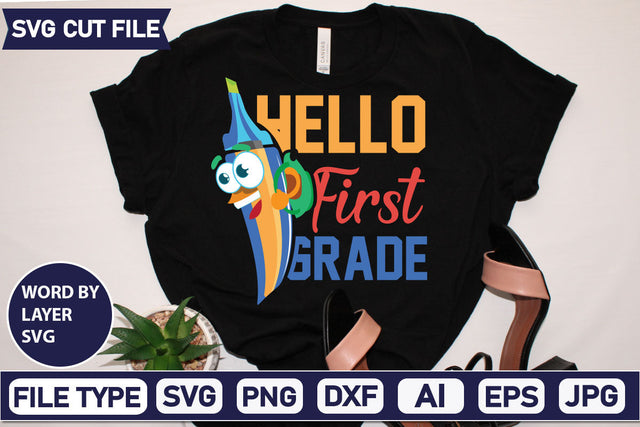 Hello First Grade SVG Cut File SVG DesignPlante 503 