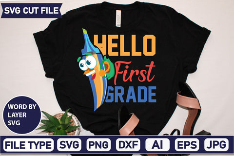 Hello First Grade SVG Cut File SVG DesignPlante 503 