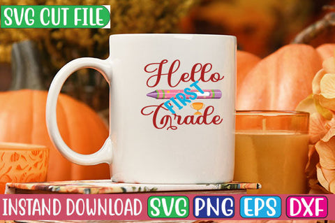 Hello First Grade SVG Cut File SVG Studio Innate 