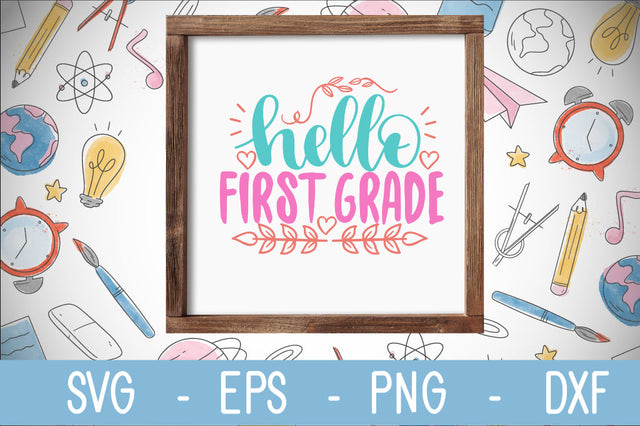 hello first grade SVG cut file SVG Svgcraft 