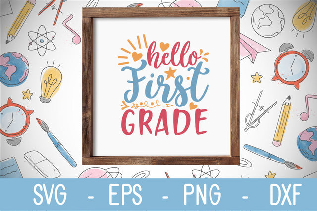 hello first grade SVG cut file SVG Svgcraft 