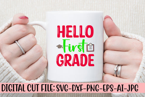 Hello First Grade SVG Cut File SVG Syaman 