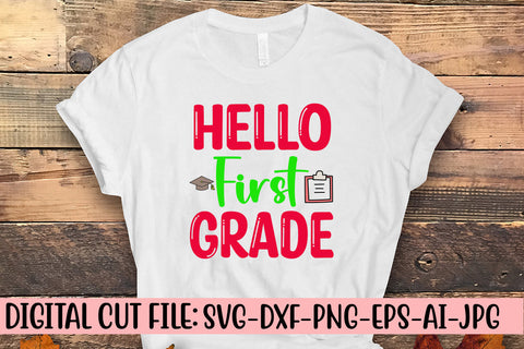 Hello First Grade SVG Cut File SVG Syaman 