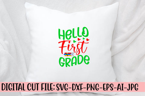 Hello First Grade SVG Cut File SVG Syaman 