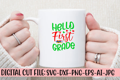 Hello First Grade SVG Cut File SVG Syaman 