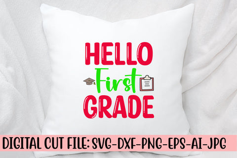 Hello First Grade SVG Cut File SVG Syaman 