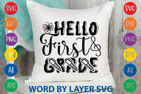 Hello First Grade SVG Design SVG Rafiqul20606 