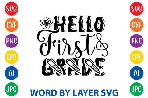 Hello First Grade SVG Design SVG Rafiqul20606 