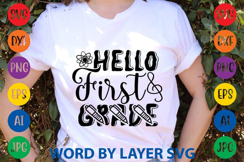 Hello First Grade SVG Design SVG Rafiqul20606 