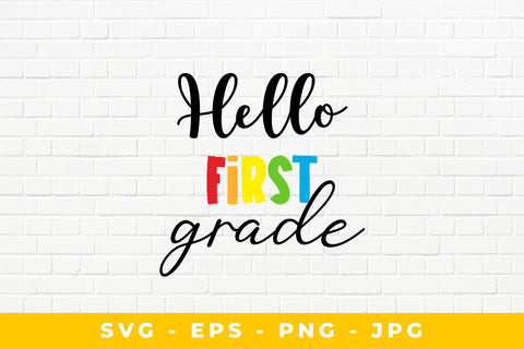 Hello First Grade SVG Sublimatiz Designs 