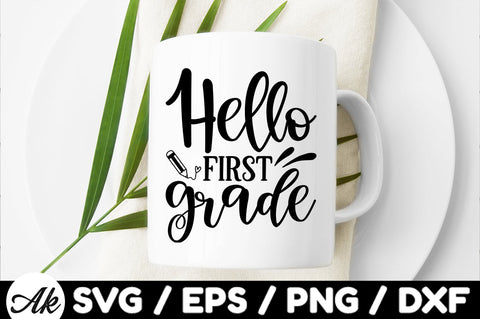 Hello first grade svg SVG akazaddesign 