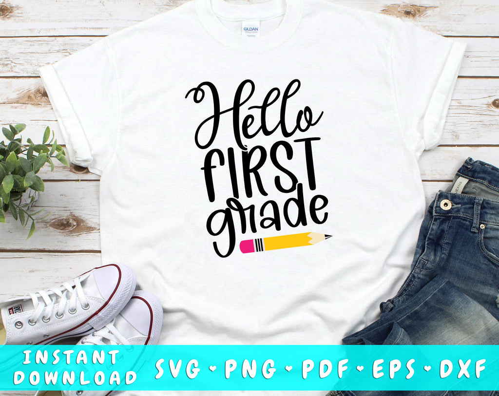 Hello First Grade SVG - So Fontsy