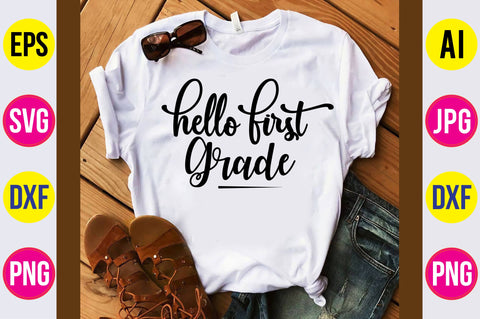 Hello First Grade svg SVG orpitasn 
