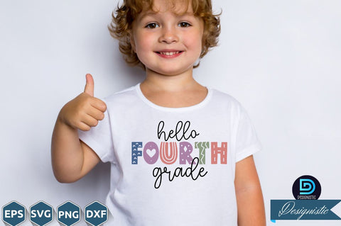 Hello fourth grade, Back to School SVG SVG DESIGNISTIC 