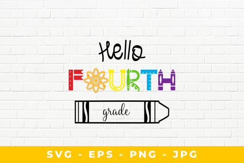 Hello Fourth Grade Crayon SVG Sublimatiz Designs 