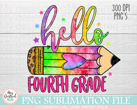 Hello Fourth Grade PNG, School Designs, Back to School 4th grade Design, Fourth Grade Shirt, Gift for Teachers, Sublimation Designs Downloads Sublimation MyDesiredSVG 