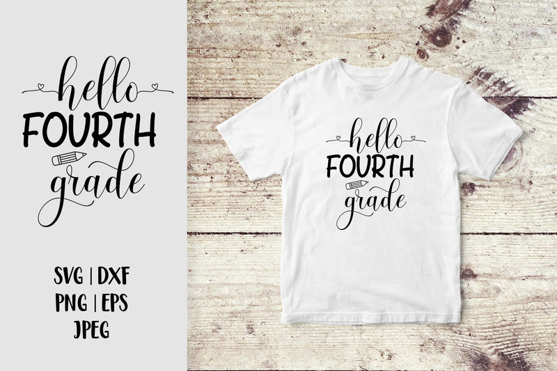 Hello Fourth Grade SVG. 4th Grade. 1st Day of School SVG SVG LaBelezoka 