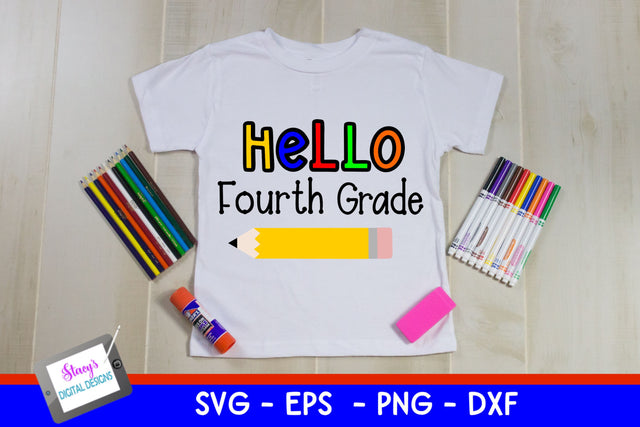 Hello Fourth Grade SVG - Back to School SVG SVG Stacy's Digital Designs 