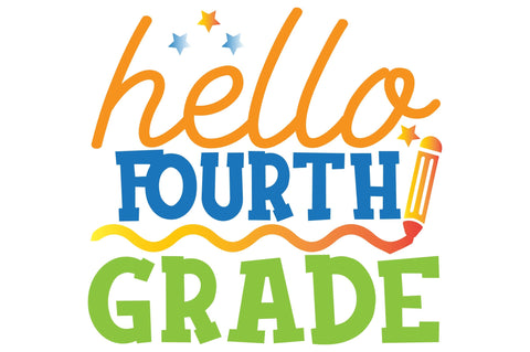 Hello Fourth Grade SVG Craftlabsvg24 