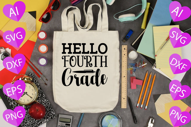 Hello Fourth Grade SVG CraftlabSvg29 