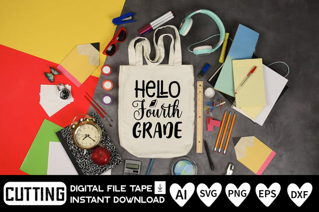 Hello Fourth Grade SVG CraftlabSvg29 