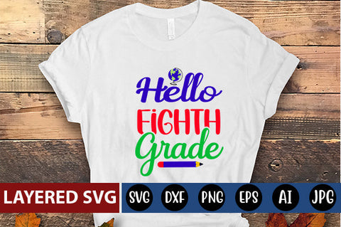 Hello Fourth Grade SVG cut file SVG Blessedprint 