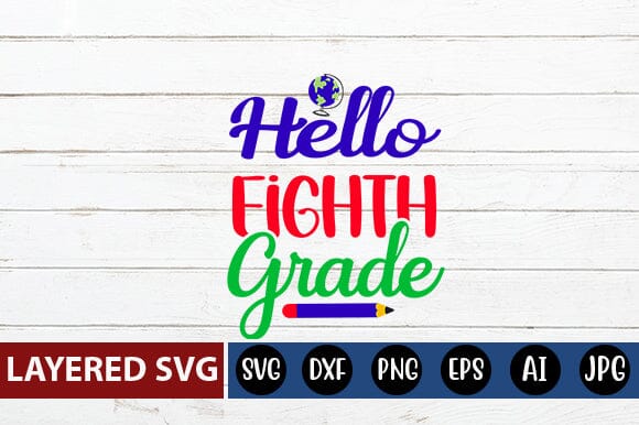 Hello Fourth Grade Svg cut file SVG Blessedprint 