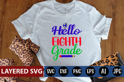 Hello Fourth Grade SVG cut file SVG Blessedprint 