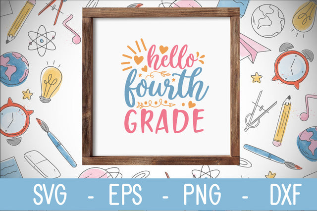 hello fourth grade SVG cut file SVG Svgcraft 
