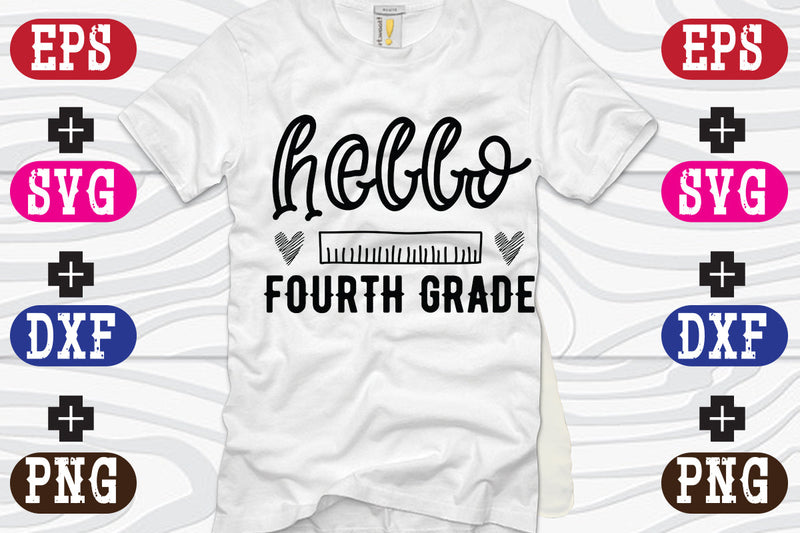 hello fourth grade SVG Nurstore 