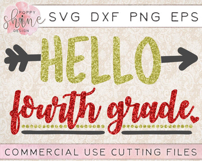 Hello Fourth Grade SVG Poppy Shine Design 