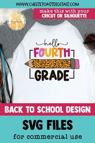 Hello Fourth Grade SVG | School Leopard Print Pencil Design SVG Cheese Toast Digitals 