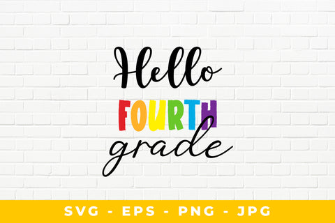 Hello Fourth Grade SVG Sublimatiz Designs 