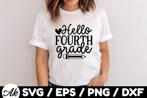 Hello fourth grade svg SVG akazaddesign 