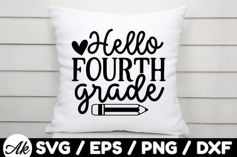 Hello fourth grade svg SVG akazaddesign 