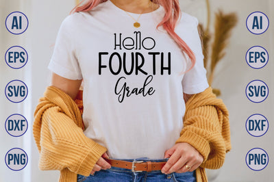 Hello Fourth Grade svg SVG orpitasn 