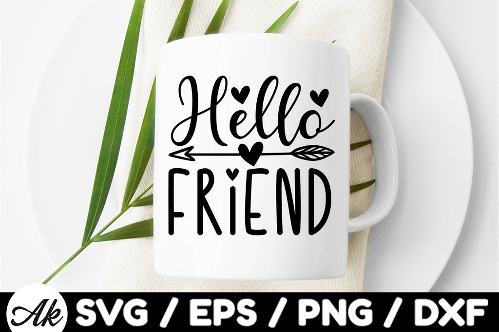 Hello friend svg - So Fontsy