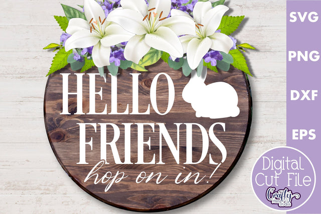 Hello Friends Svg | Easter Svg | Easter Round Sign SVG Crafty Mama Studios 