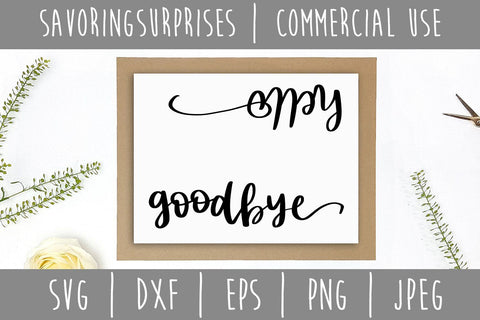 Hello Goodbye Doormat SVG SavoringSurprises 