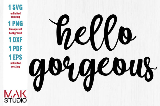Hello gorgeous svg, Hello gorgeous svg file, Hello gorgeous cut file, Make up decal svg, Make up jar svg SVG MAKStudion 