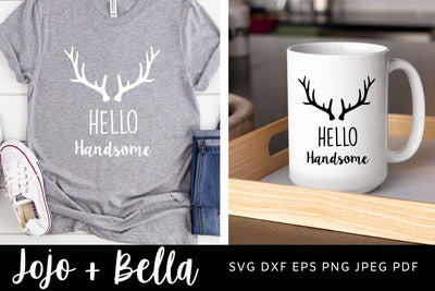 Hello Handsome SVG, Dad Gift Svg, Valentines Day Svg, Fathers Day Svg, Dad Svg, Valentines Svg, Svg files for Cricut, Sublimation SVG Jojo&Bella 