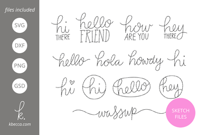 Hello Handwritten Sketch Phrases SVG k.becca 