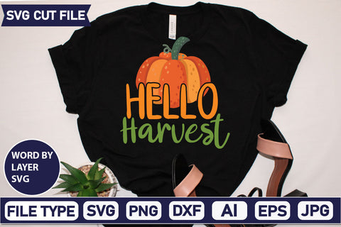 Hello Harvest SVG Cut File SVGs quotes-and-sayings food-drink mini-bundles print-cut on-sale Clipart Clip Art Sublimation or Vinyl Shirt Design SVG DesignPlante 503 