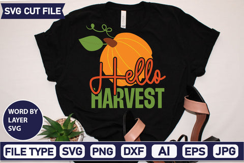 Hello Harvest SVG Cut File SVGs quotes-and-sayings food-drink mini-bundles print-cut on-sale Clipart Clip Art Sublimation or Vinyl Shirt Design SVG DesignPlante 503 