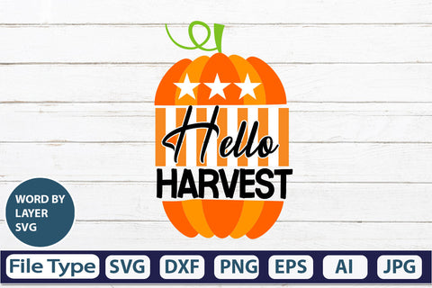 Hello Harvest SVG Cut File SVGs,quotes-and-sayings,food-drink mini-bundles,print-cut,on-sale Clipart Clip Art Sublimation or Vinyl Shirt Design SVG DesignPlante 503 